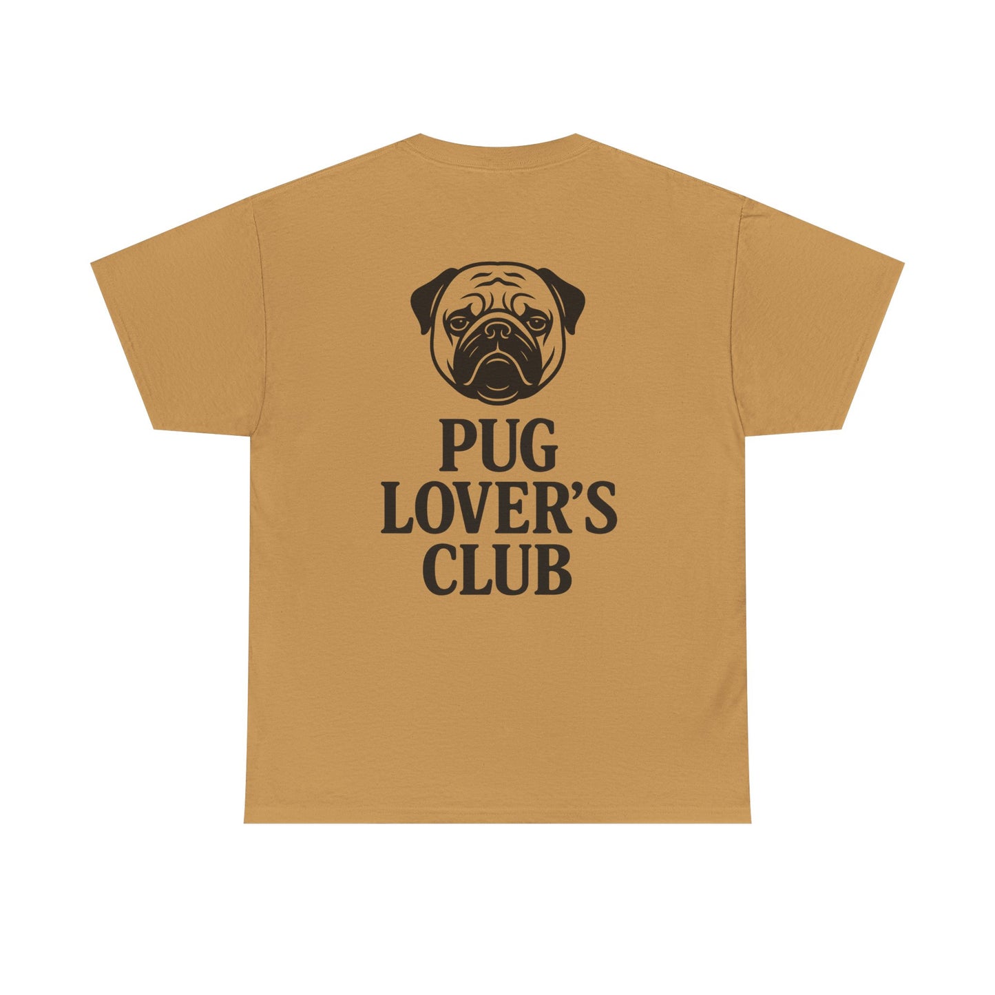 Cute Pug Lover's Club, Casual Dog Lover's T-Shirt, Gift for Pet Owners, Funny Friendship Shirt, Unisex Cotton Tee