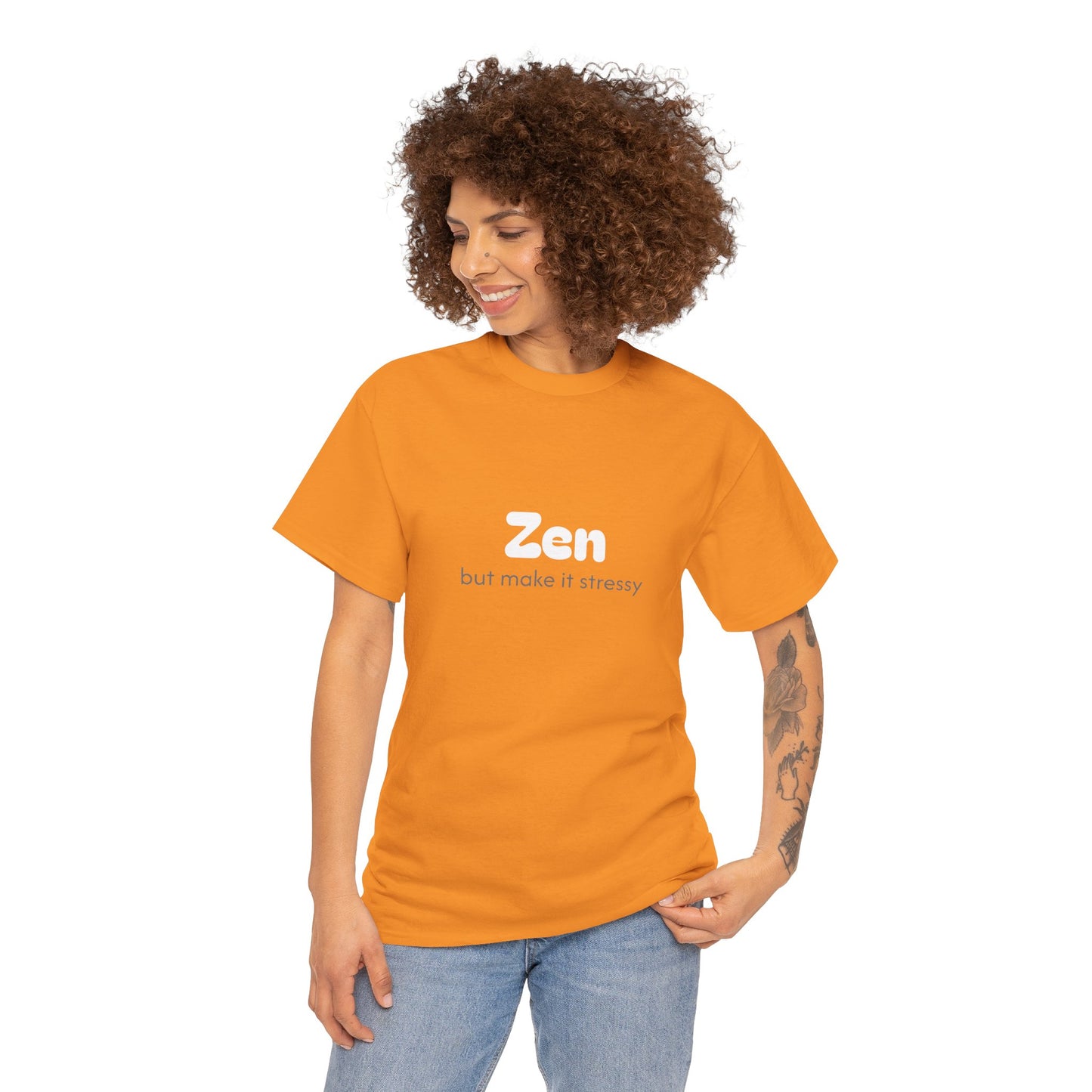 Unisex Typography Humor Tee – Zen but make it stressy
