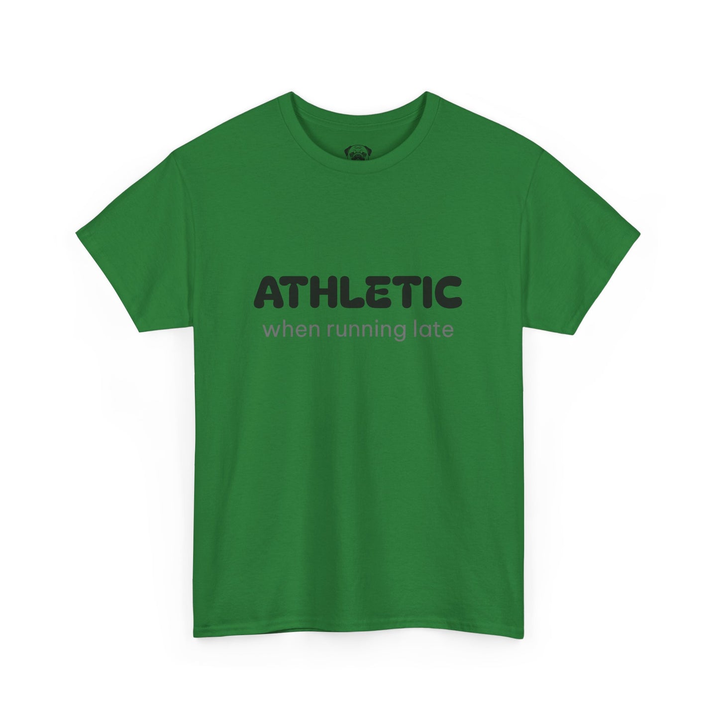Unisex Typography Humor Tee – Athletic when running late