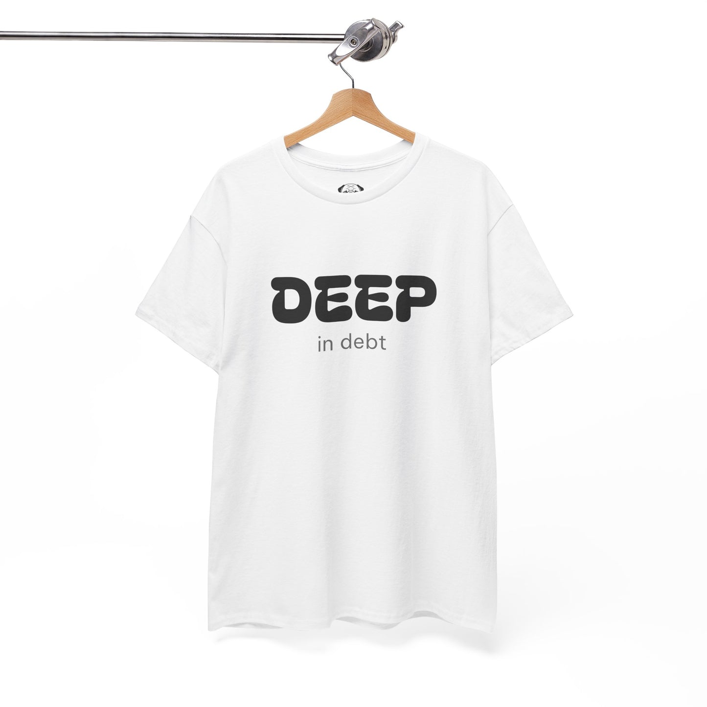 Unisex Typography Humor Tee – Deep in debt