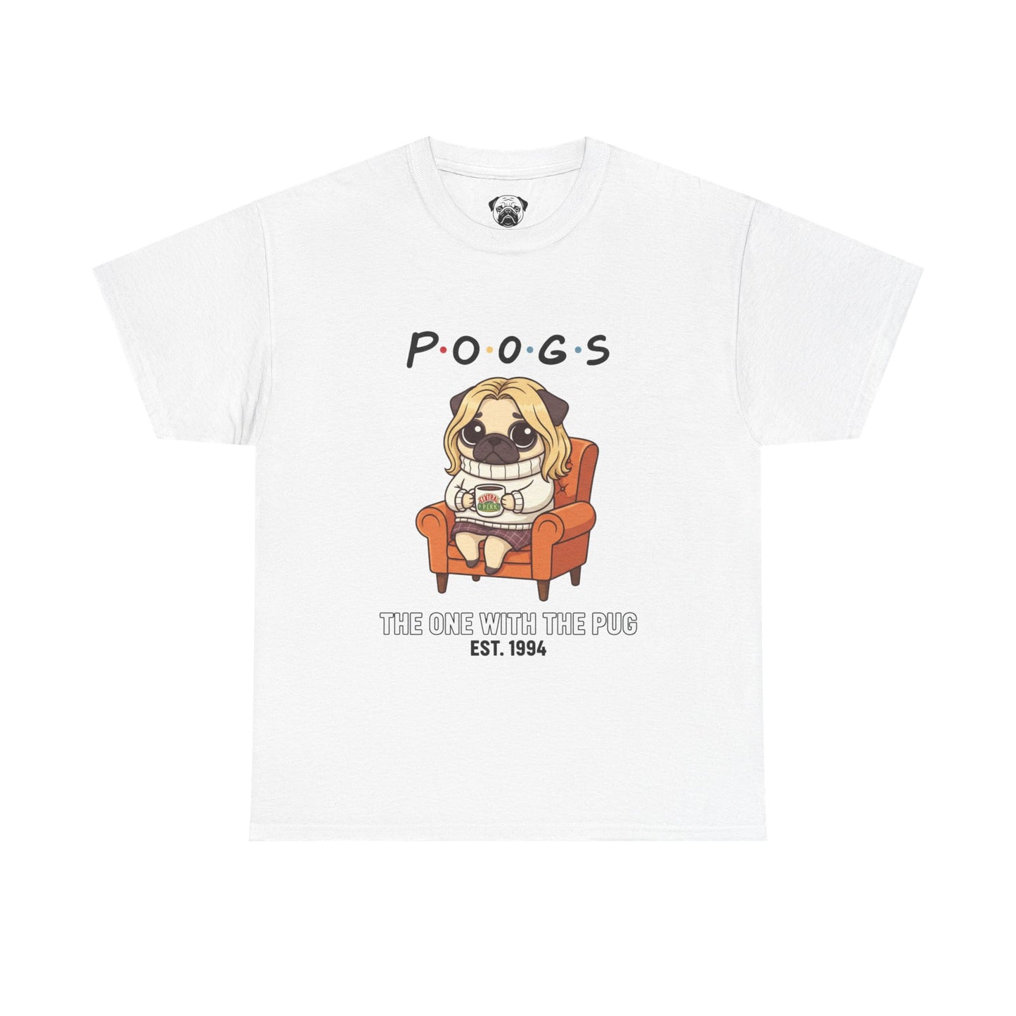 Cute Friends Poogs The One with The Pug Rachel Tee, Casual Dog Lover's T-Shirt, Gift for Pet Owners, Funny Friendship Shirt, Unisex Cotton Tee