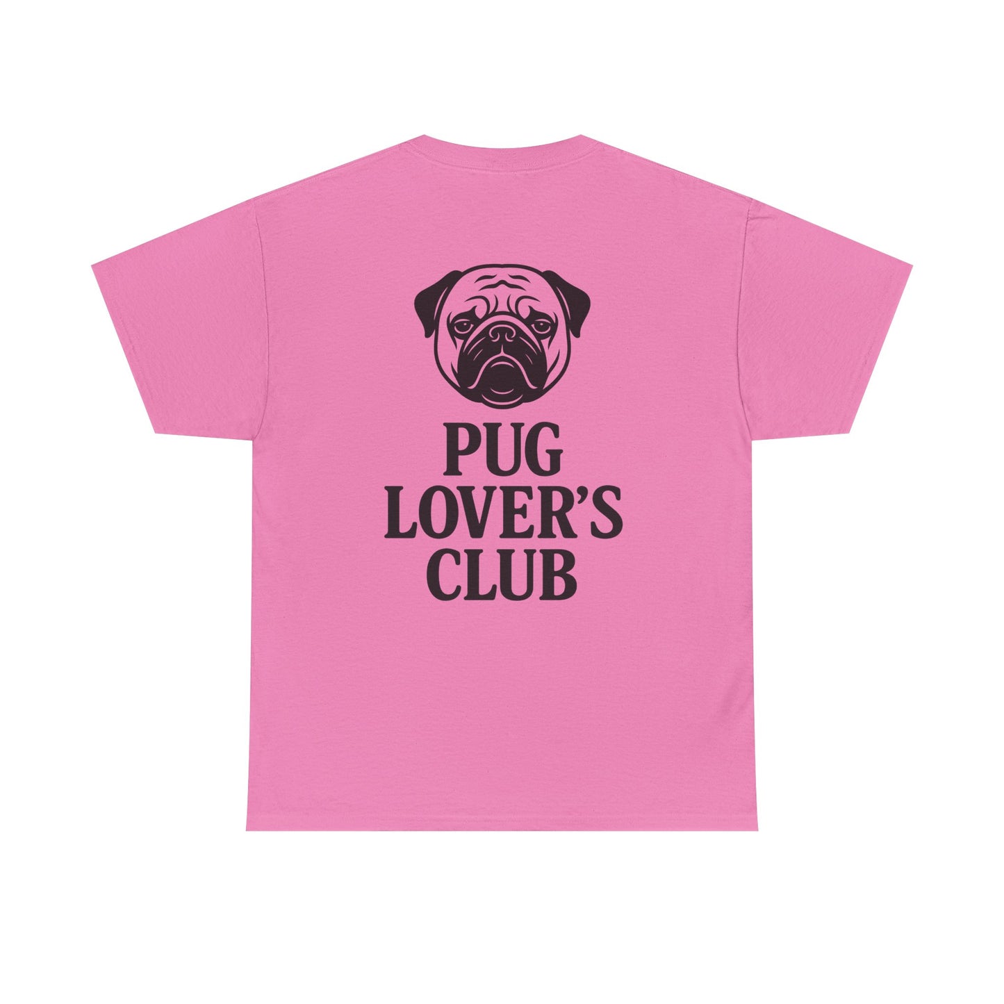 Cute Pug Lover's Club, Casual Dog Lover's T-Shirt, Gift for Pet Owners, Funny Friendship Shirt, Unisex Cotton Tee