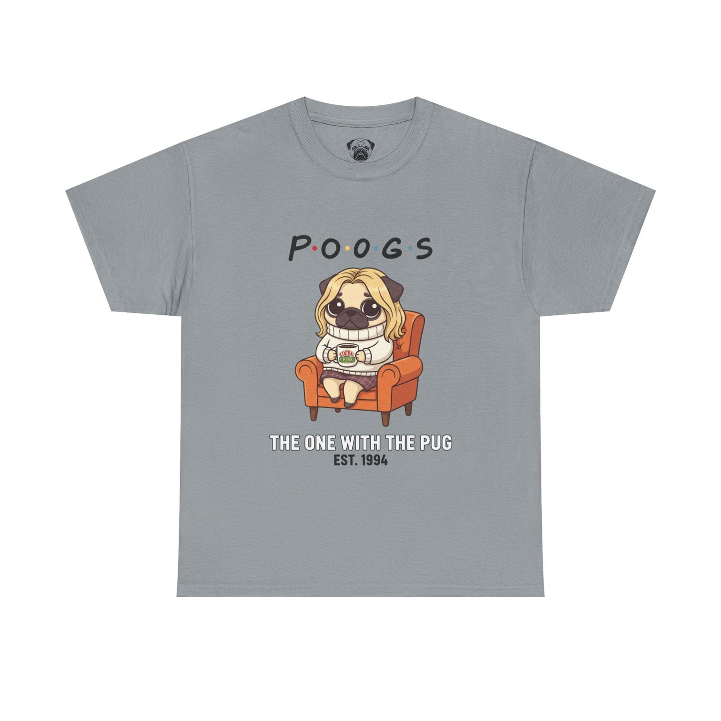 Cute Friends Poogs The One with The Pug Rachel Tee, Casual Dog Lover's T-Shirt, Gift for Pet Owners, Funny Friendship Shirt, Unisex Cotton Tee