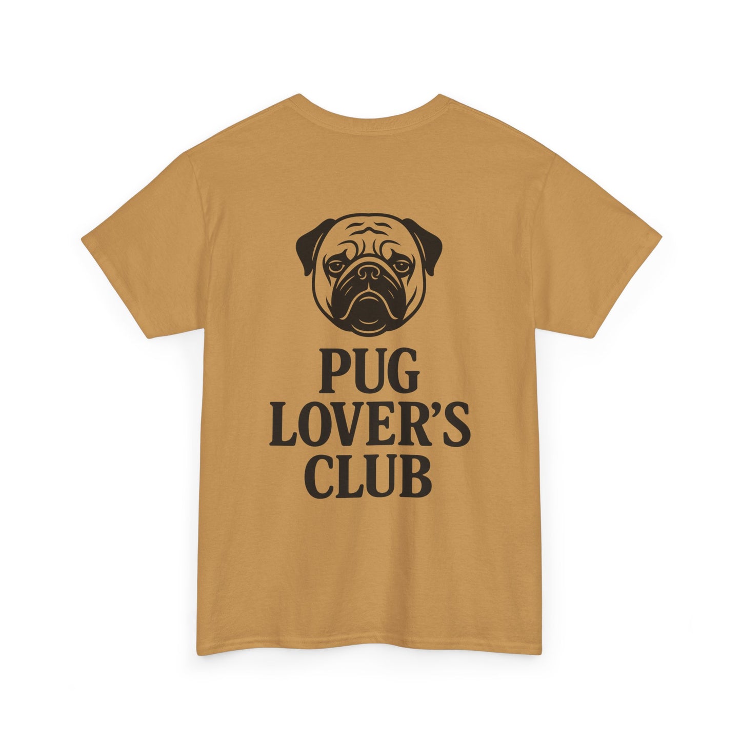 Cute Pug Lover's Club, Casual Dog Lover's T-Shirt, Gift for Pet Owners, Funny Friendship Shirt, Unisex Cotton Tee