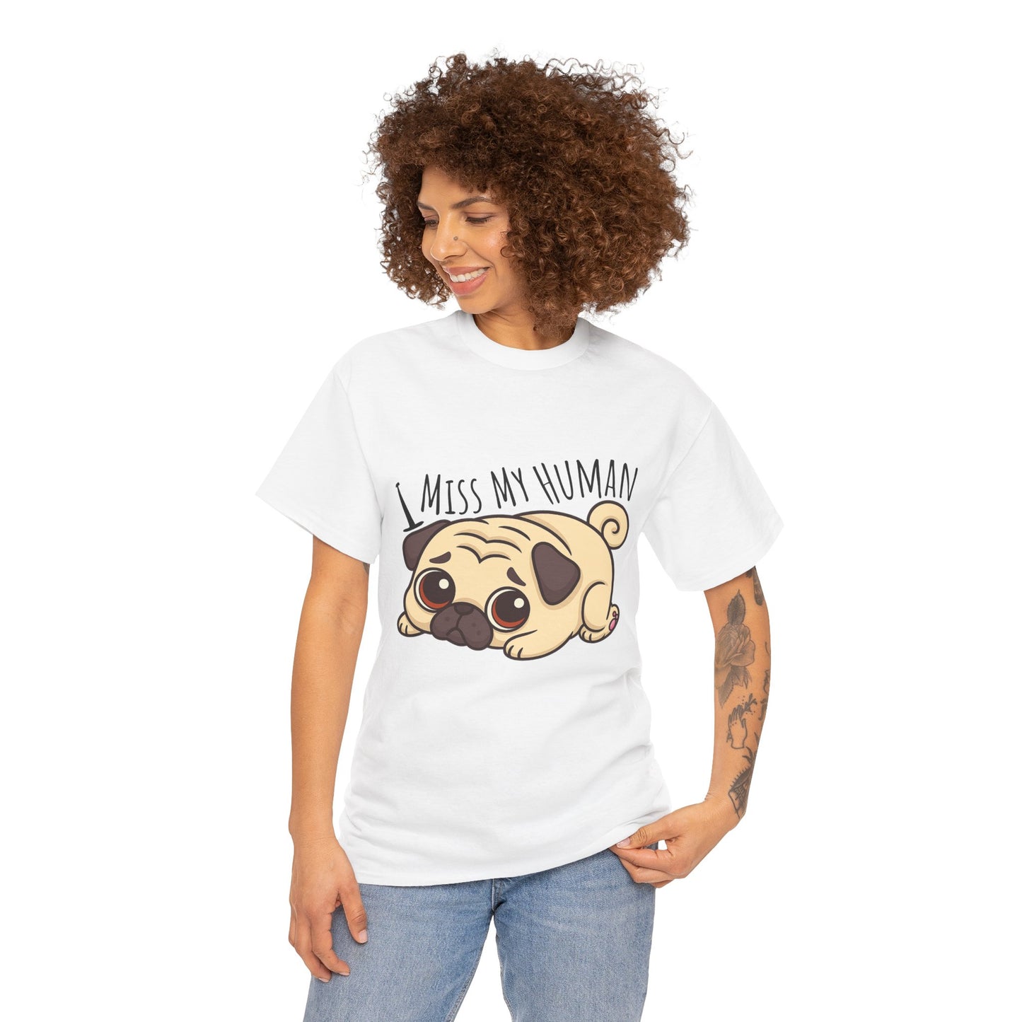 Cute Pug I Miss My Human Tee, Casual Dog Lover's T-Shirt, Gift for Pet Owners, Funny Friendship Shirt, Unisex Cotton Tee