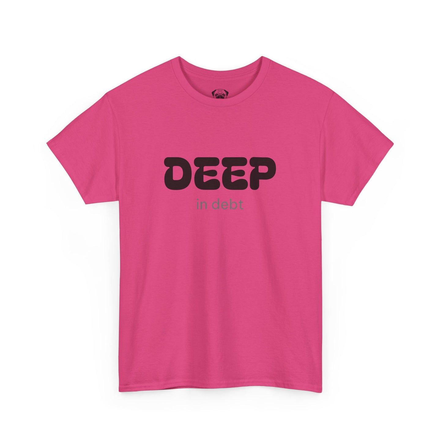 Unisex Typography Humor Tee – Deep in debt