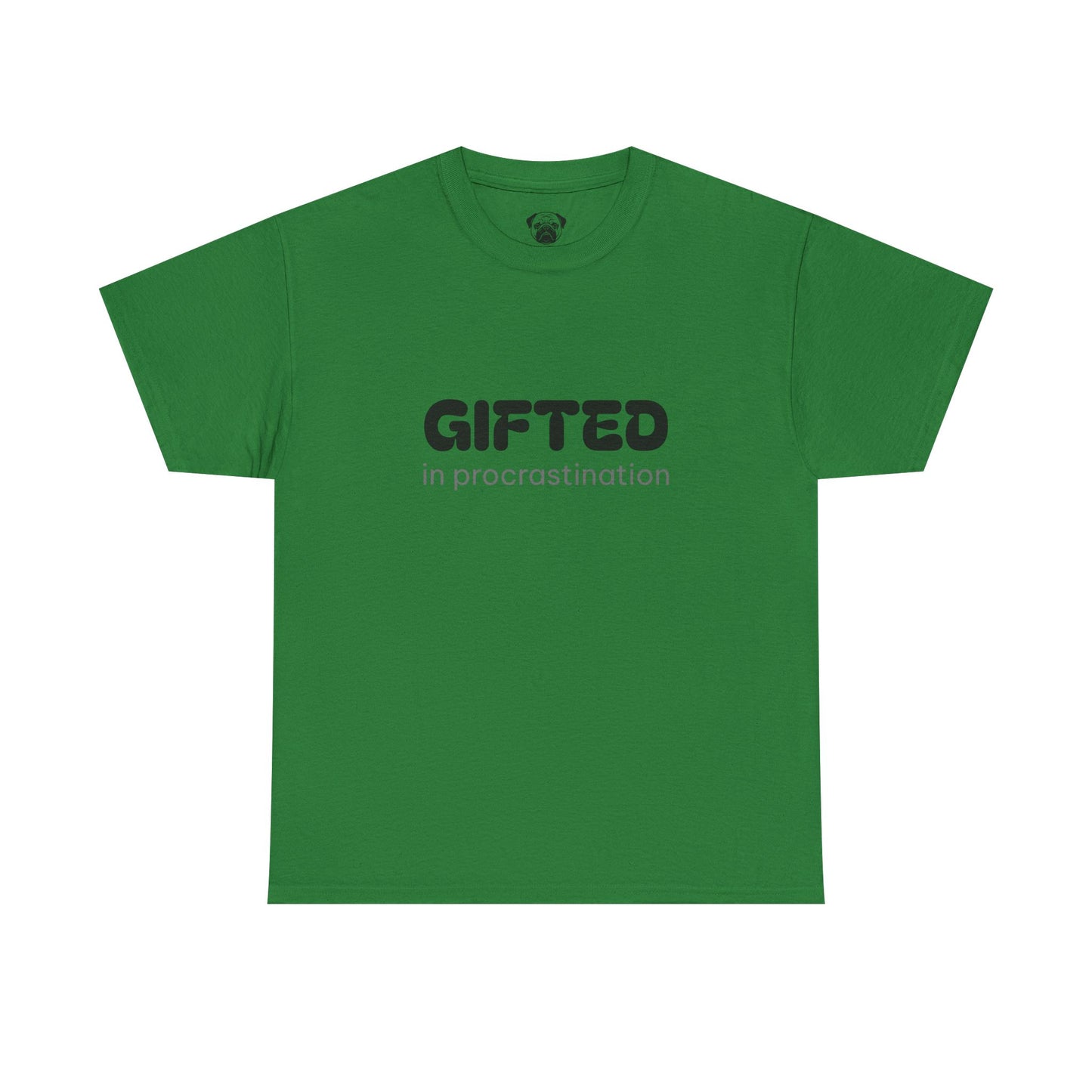 Unisex Typography Humor Tee – Gifted in procrastination