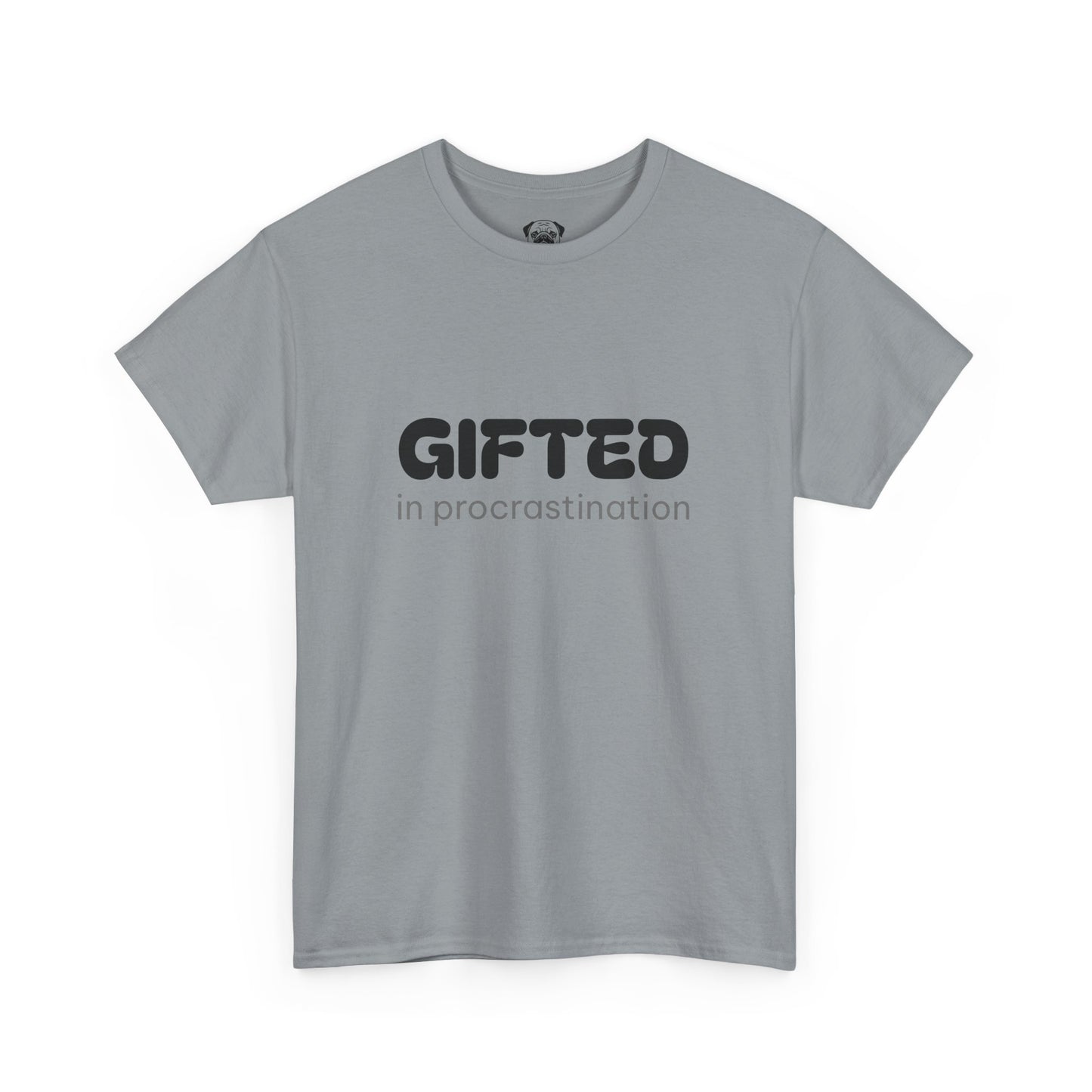 Unisex Typography Humor Tee – Gifted in procrastination