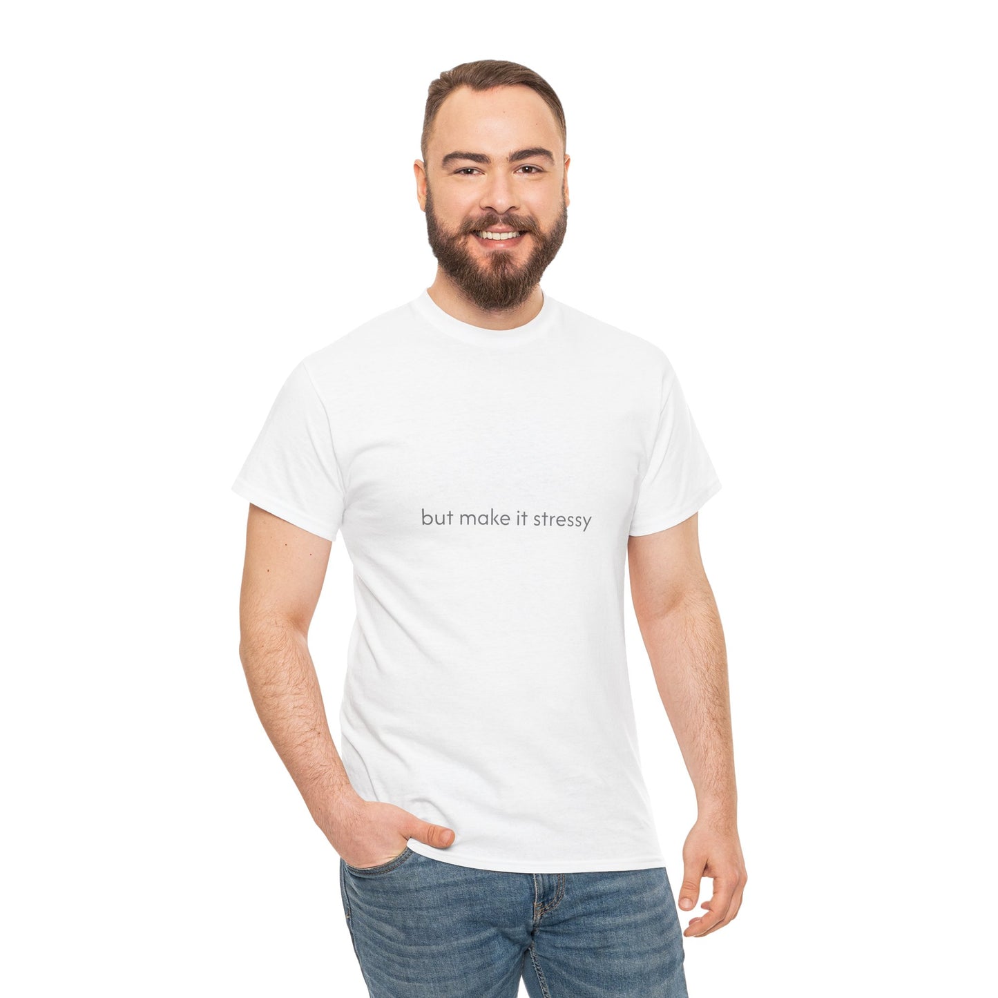 Unisex Typography Humor Tee – Zen but make it stressy