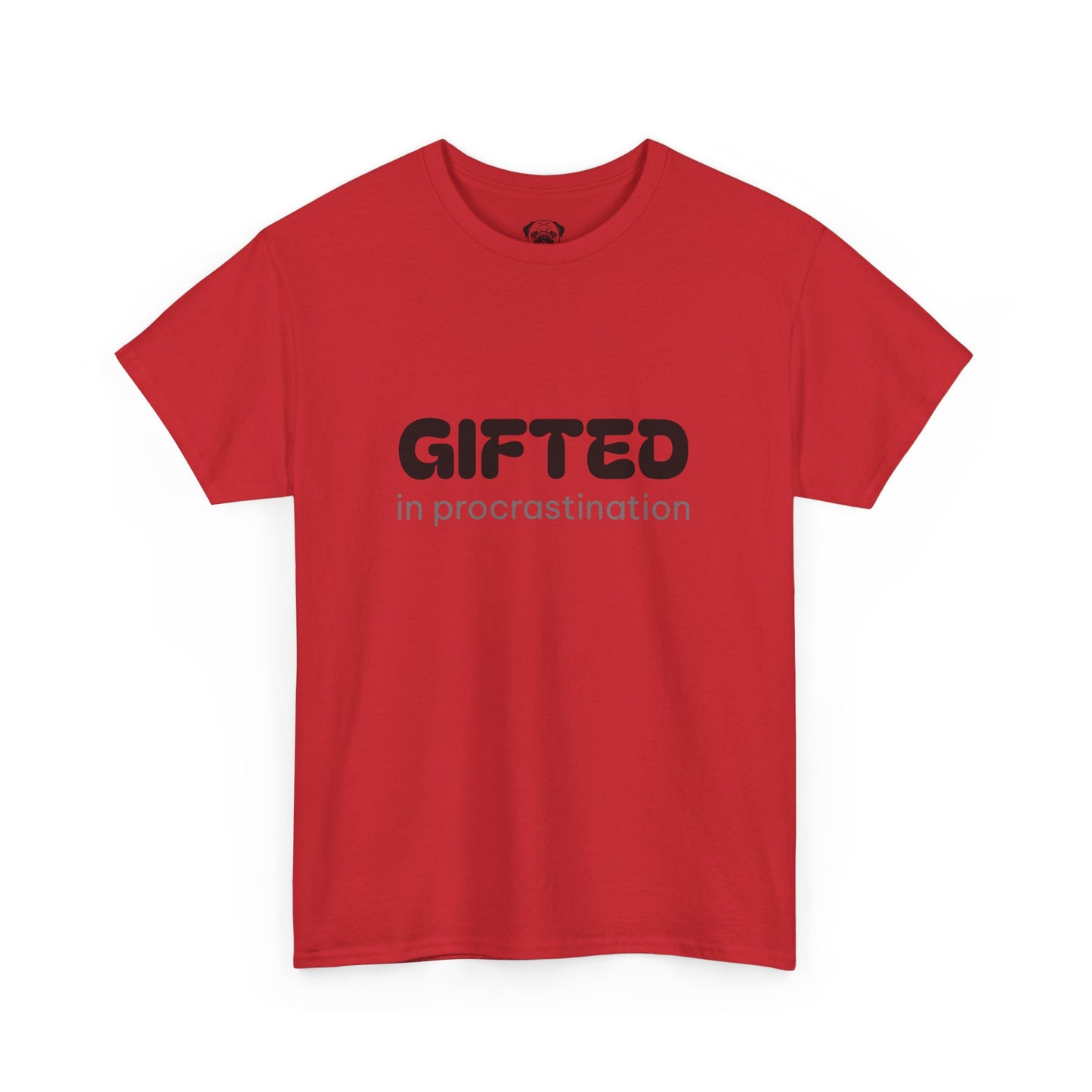 Unisex Typography Humor Tee – Gifted in procrastination