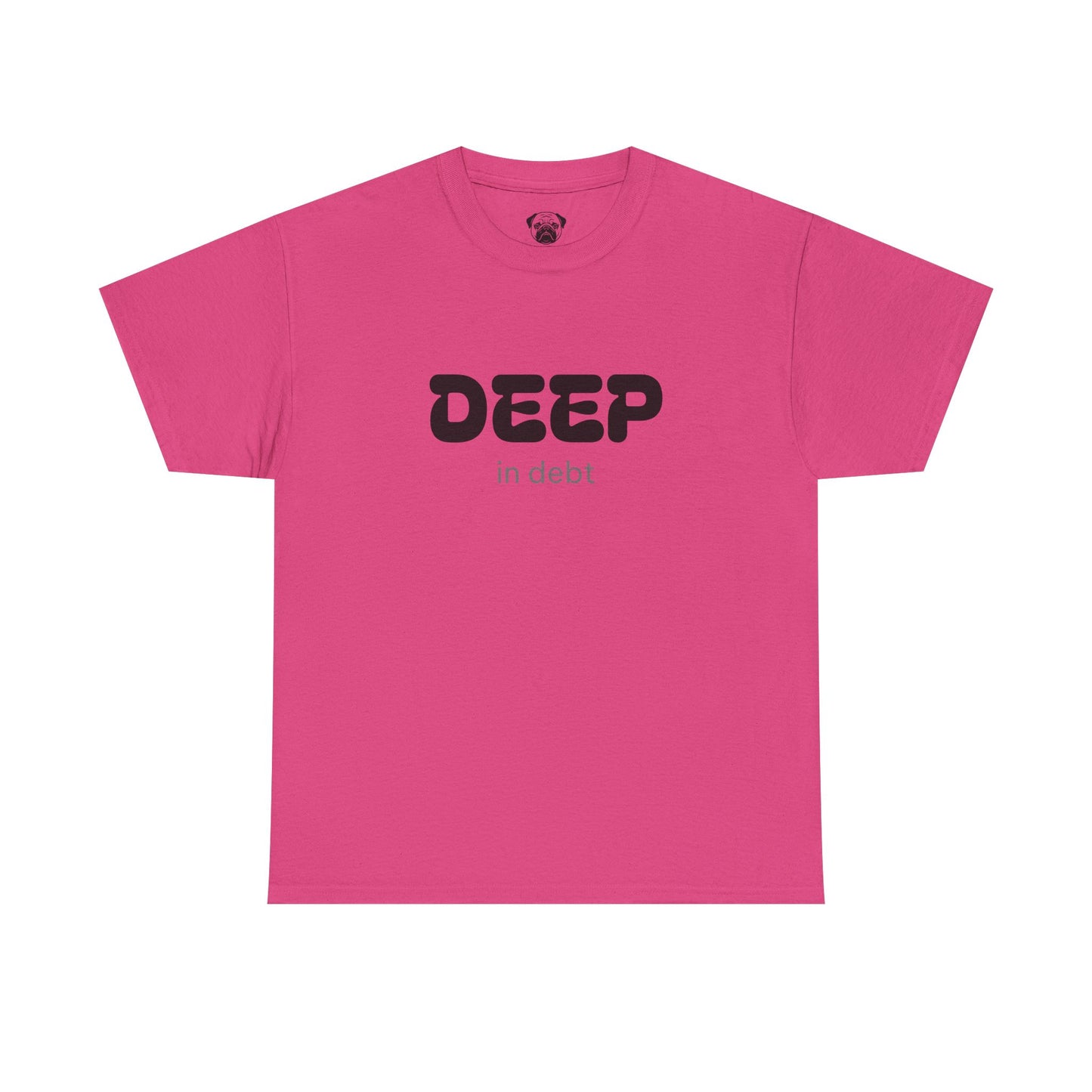 Unisex Typography Humor Tee – Deep in debt