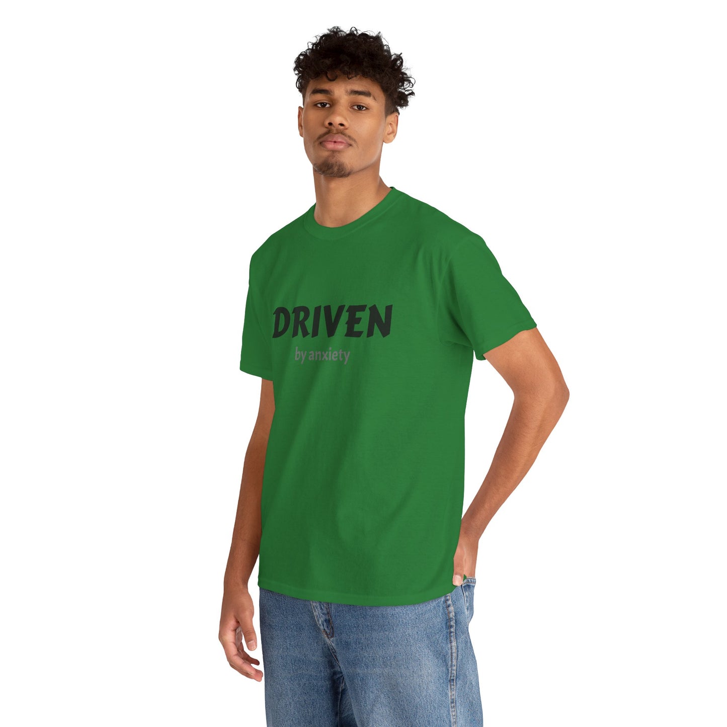 Funny Driven by Anxiety Unisex T-Shirt