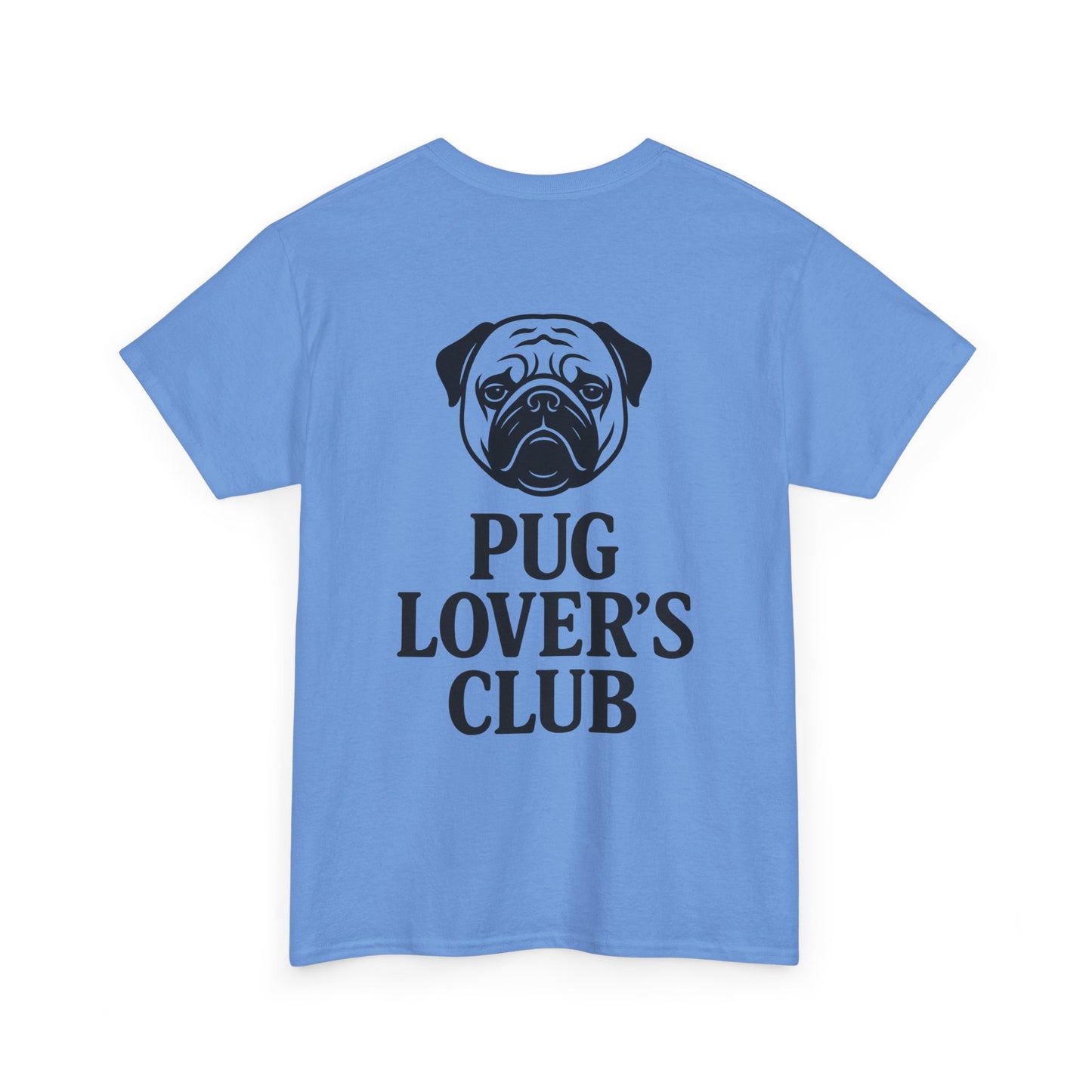 Cute Pug Lover's Club, Casual Dog Lover's T-Shirt, Gift for Pet Owners, Funny Friendship Shirt, Unisex Cotton Tee