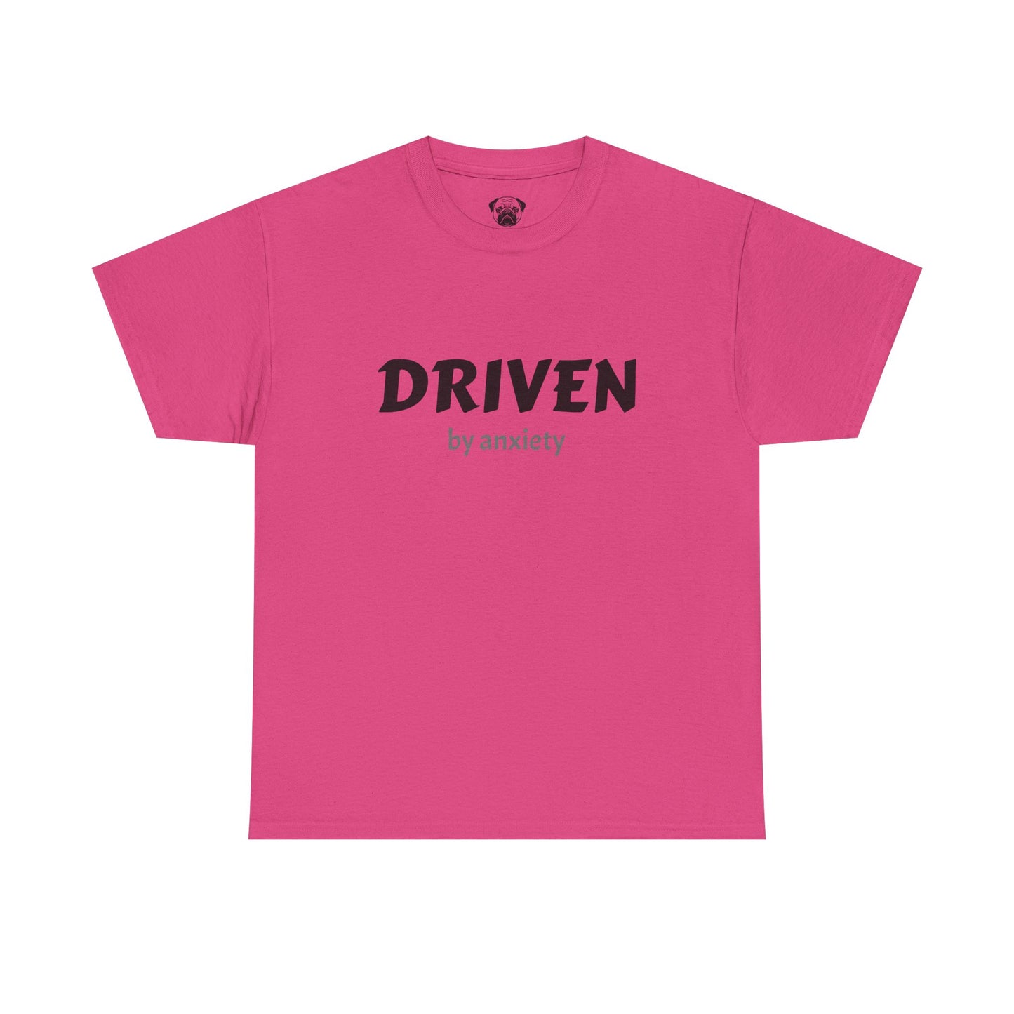 Funny Driven by Anxiety Unisex T-Shirt