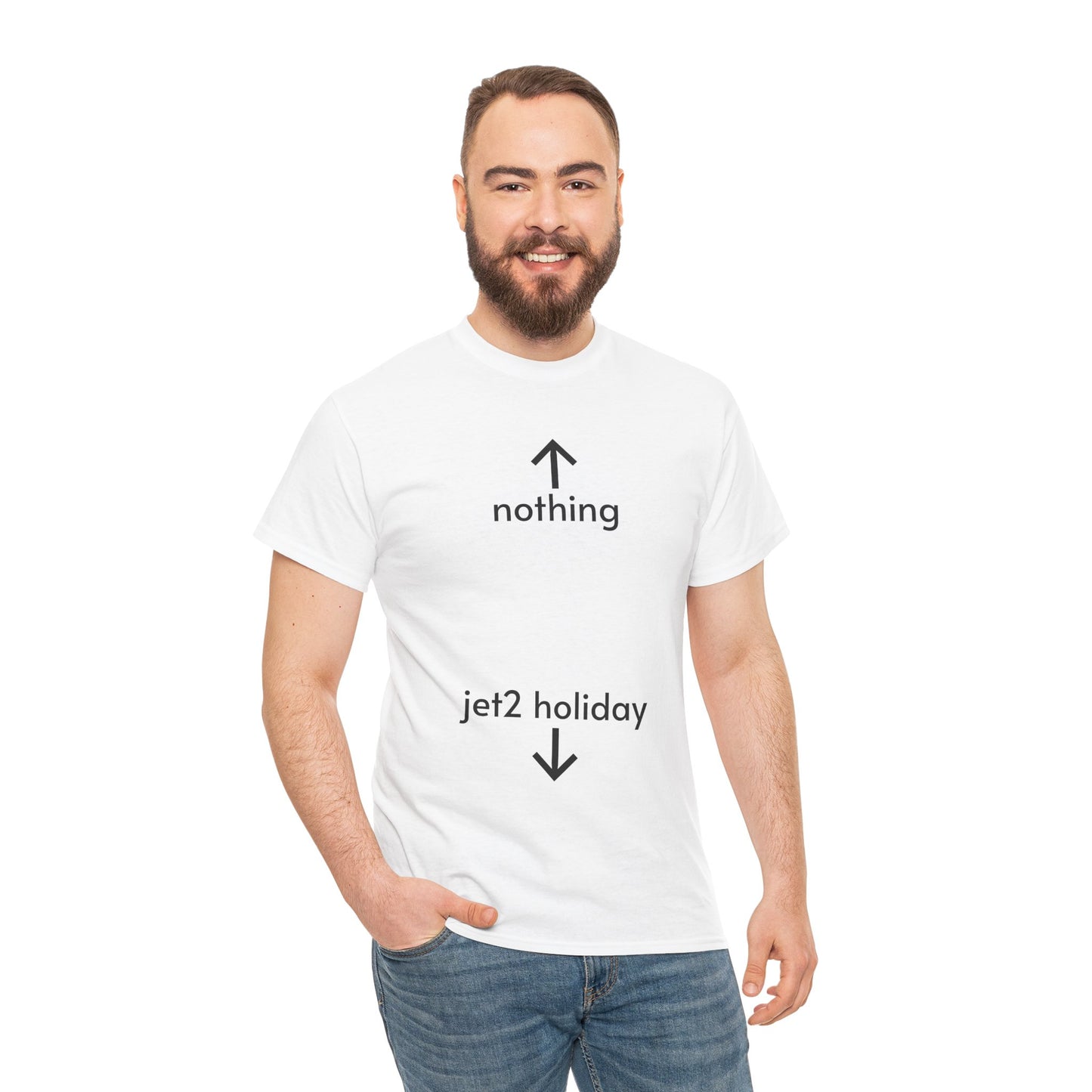 Unisex Typography Humor Tee – Nothing beats a Jet2 holiday