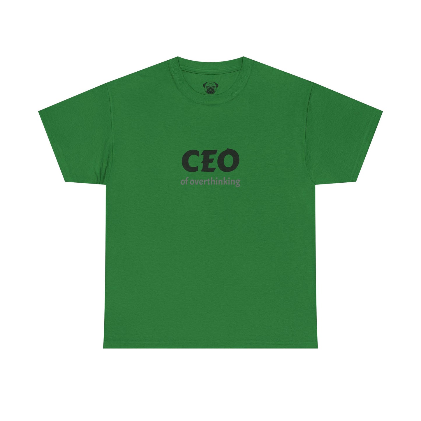 Funny CEO of Overthinking Unisex Tee