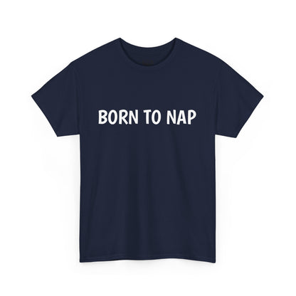 Typography Tee 'Born to Nap' - Unisex