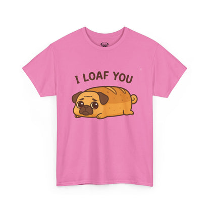 Cute Pug Loaf You Bread Tee, Casual Dog Lover's T-Shirt, Halloween Gift for Pet Owners, Funny Friendship Shirt, Unisex Cotton Tee
