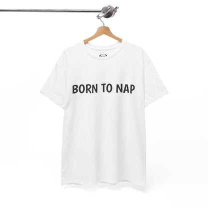Typography Tee 'Born to Nap' - Unisex