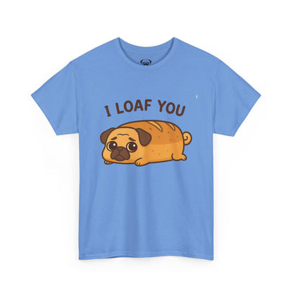 Cute Pug Loaf You Bread Tee, Casual Dog Lover's T-Shirt, Halloween Gift for Pet Owners, Funny Friendship Shirt, Unisex Cotton Tee
