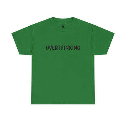 Typography Overthinking Tee