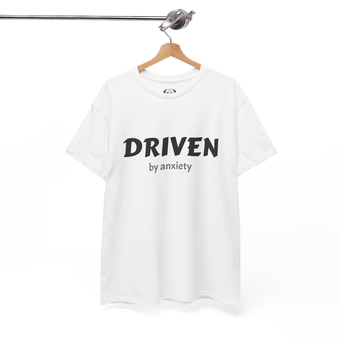 Funny Driven by Anxiety Unisex T-Shirt