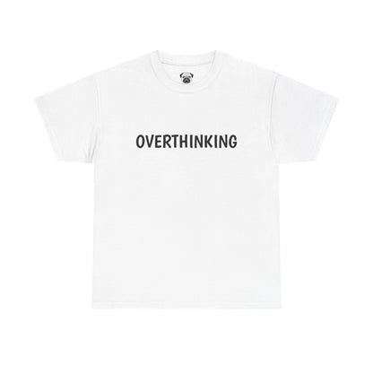 Typography Overthinking Tee