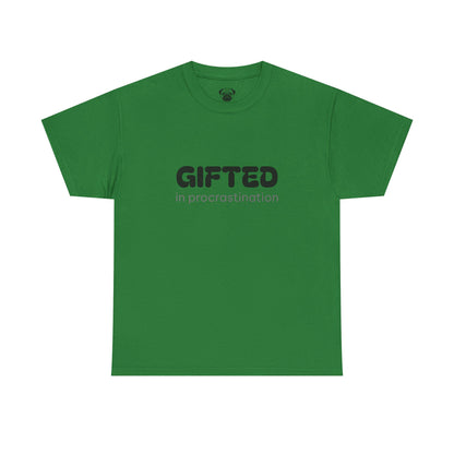 Unisex Typography Humor Tee – Gifted in procrastination