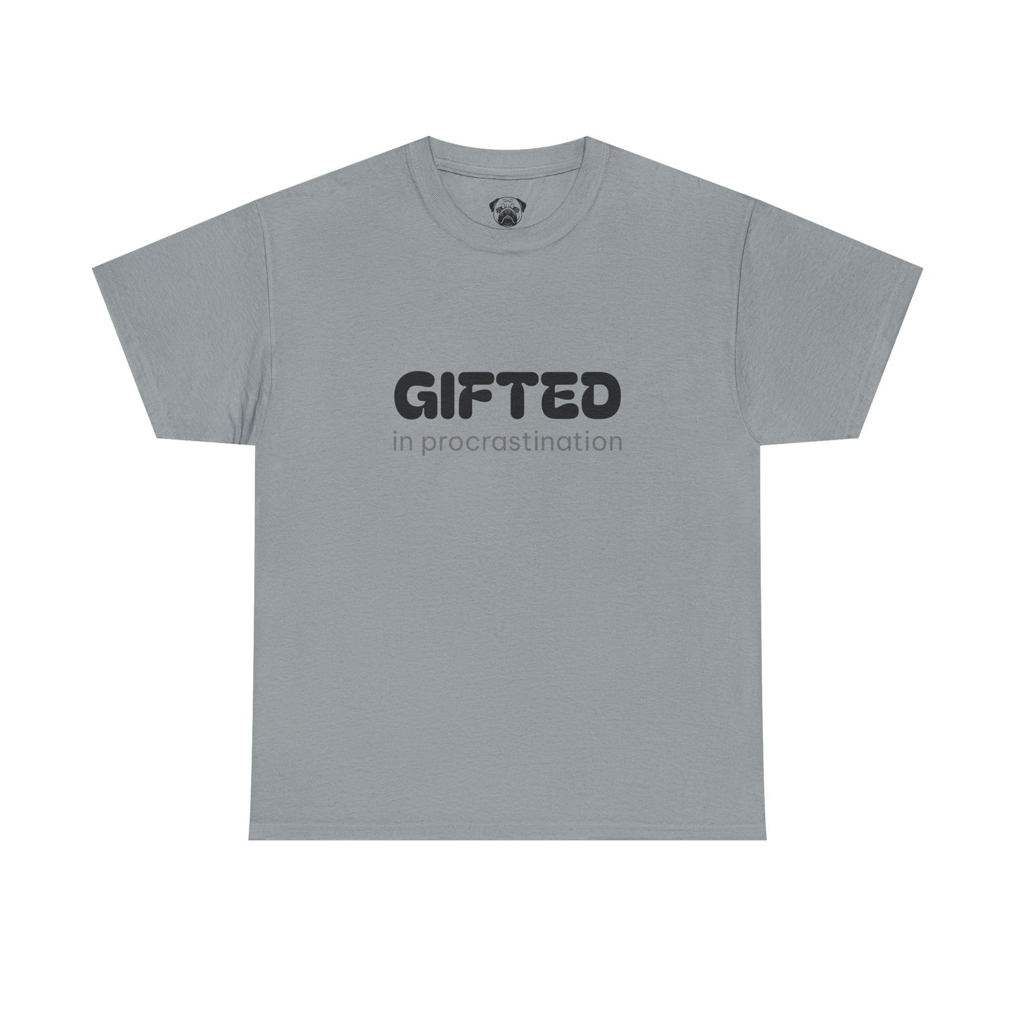 Unisex Typography Humor Tee – Gifted in procrastination