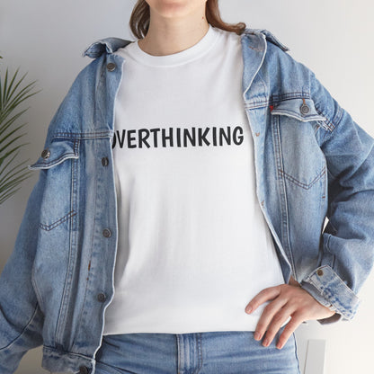 Typography Overthinking Tee