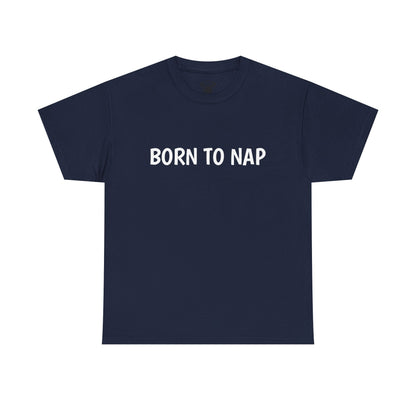 Typography Tee 'Born to Nap' - Unisex
