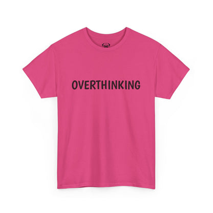 Typography Overthinking Tee