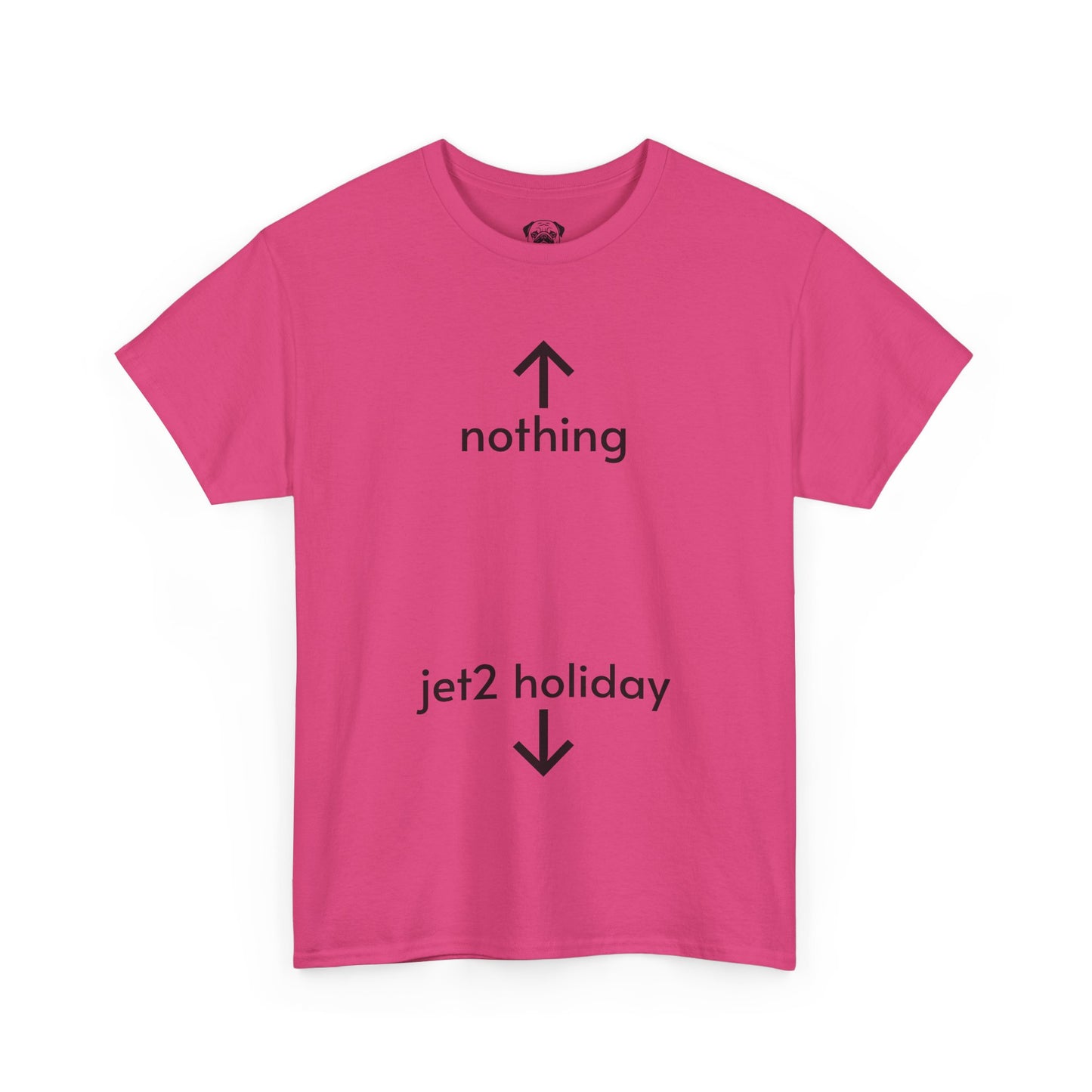 Unisex Typography Humor Tee – Nothing beats a Jet2 holiday