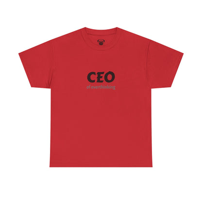 Funny CEO of Overthinking Unisex Tee