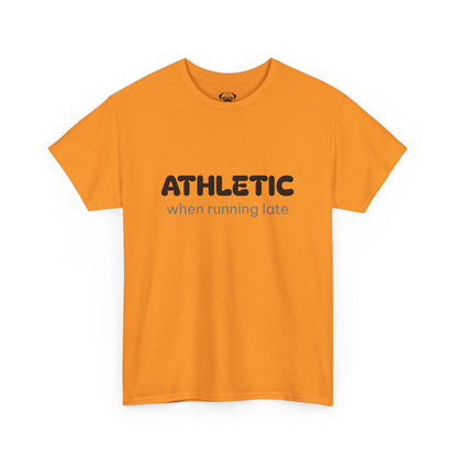 Unisex Typography Humor Tee – Athletic when running late